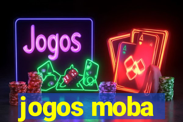 jogos moba